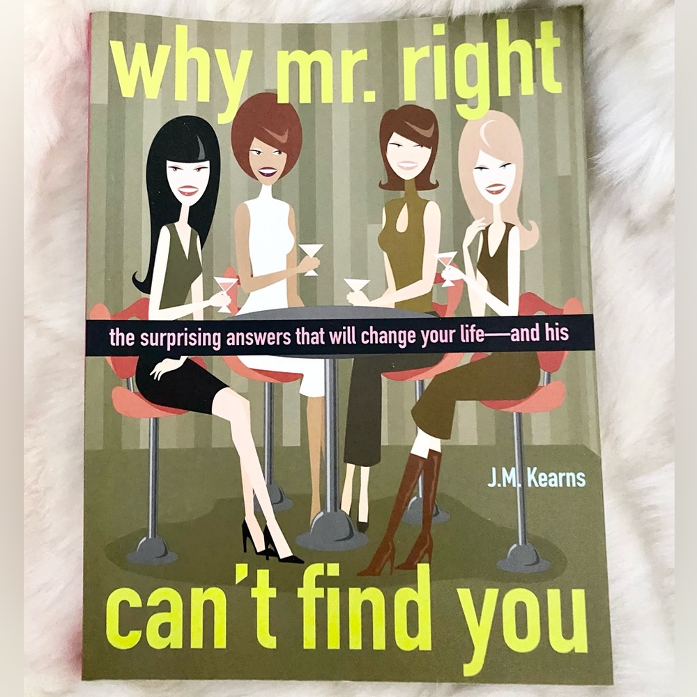 Why Mr. Right can’t find you Book